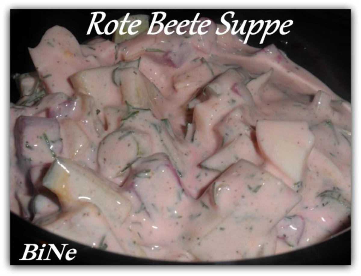 BiNe` S ROTE BEETE SUPPE - Rezept By Bine13100