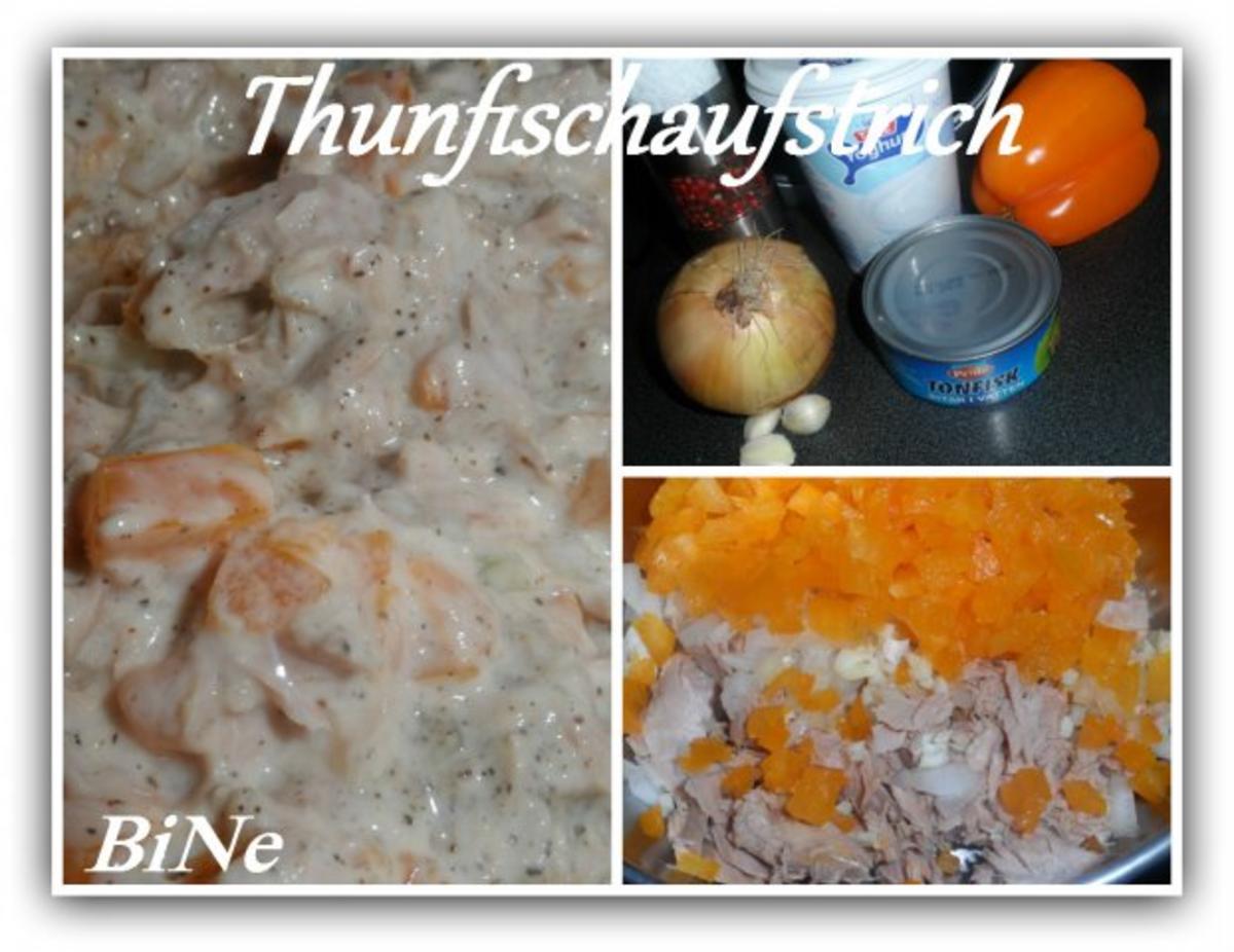 BiNe` S THUNFISCHAUFSTRICH - Rezept