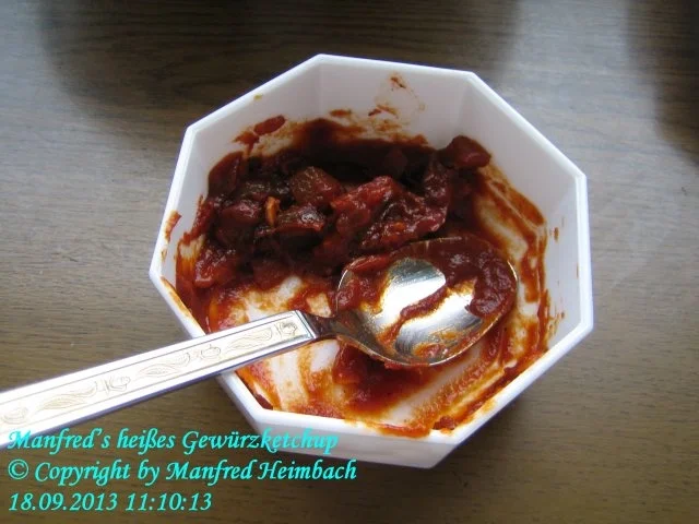 Rezept: Dip – Manfred’s heißes Gewürzketchup Dip – Manfred’s heißes Gewürzketchup - Rezept