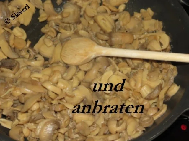 Sisserl's - * Pilzauflauf N° 2 * - Rezept - Bild Nr. 3
