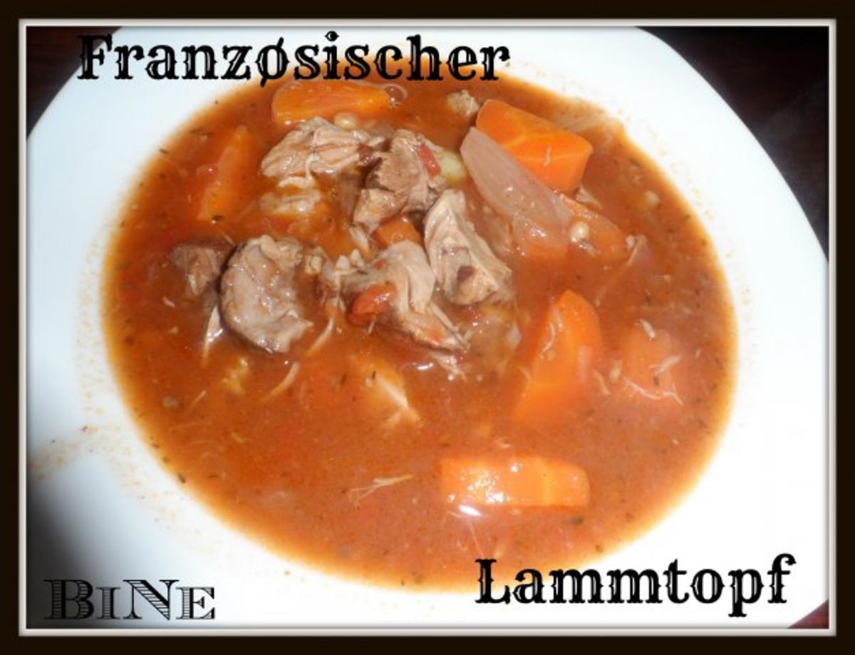 BiNe` S FRANZØSISCHER LAMMTOPF - Rezept