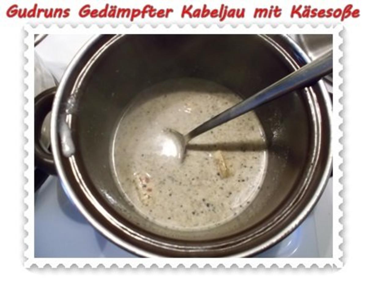 Fisch: Gedämpfter Kabeljau mit Käsesoße - Rezept - Bild Nr. 10