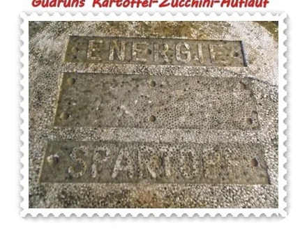 Kartoffeln: Kartoffel-Zucchini-Auflauf - Rezept - Bild Nr. 3