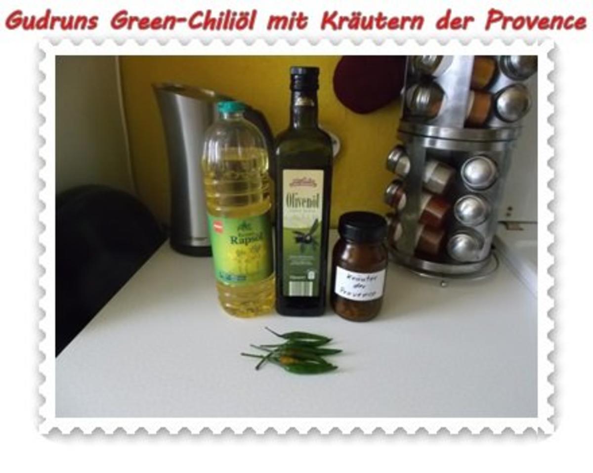 Öl: Green Chiliöl mit Kräutern der Provence - Rezept - Bild Nr. 2