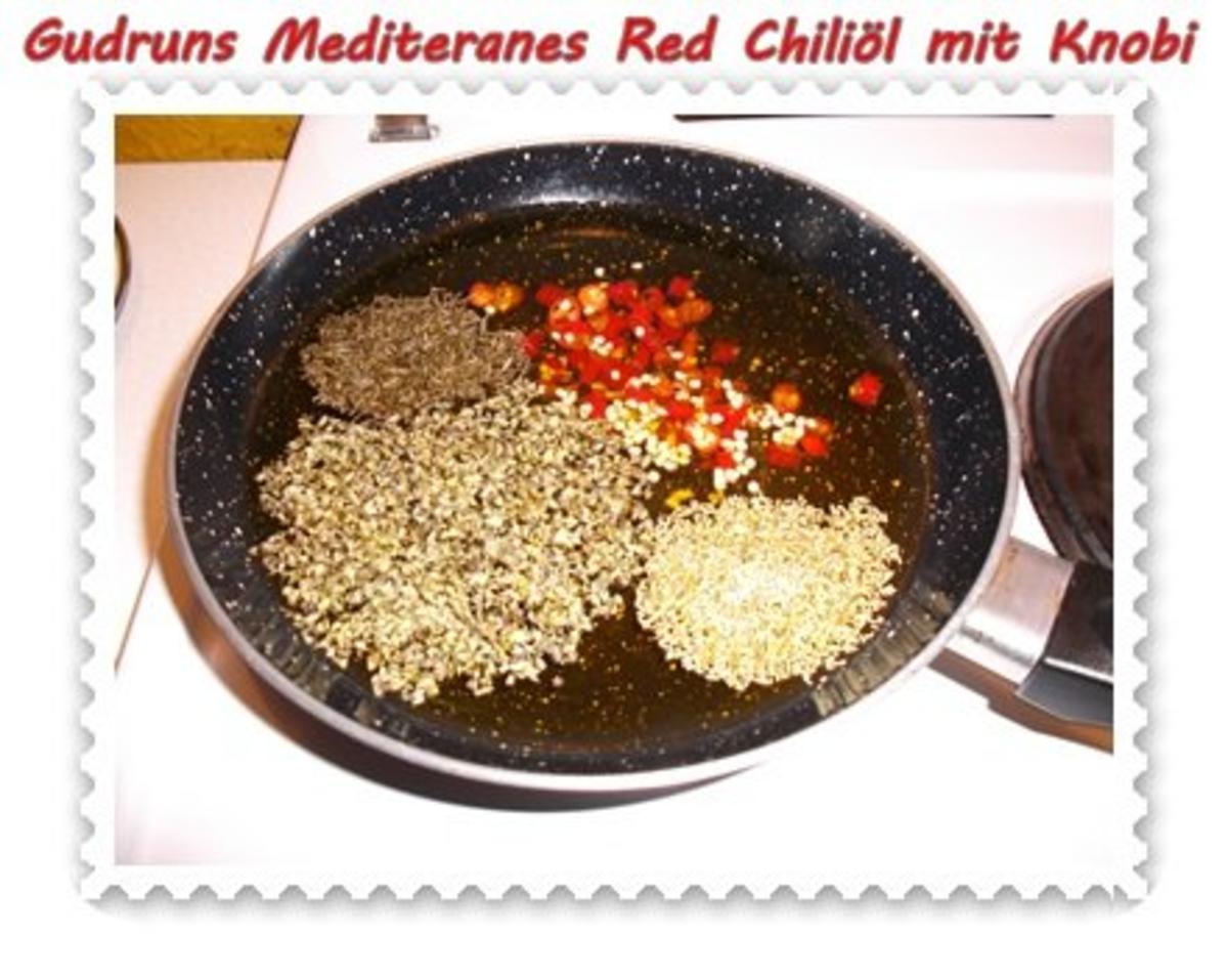 Öl: Mediteranes Chiliöl mit Knobi - Rezept - Bild Nr. 4