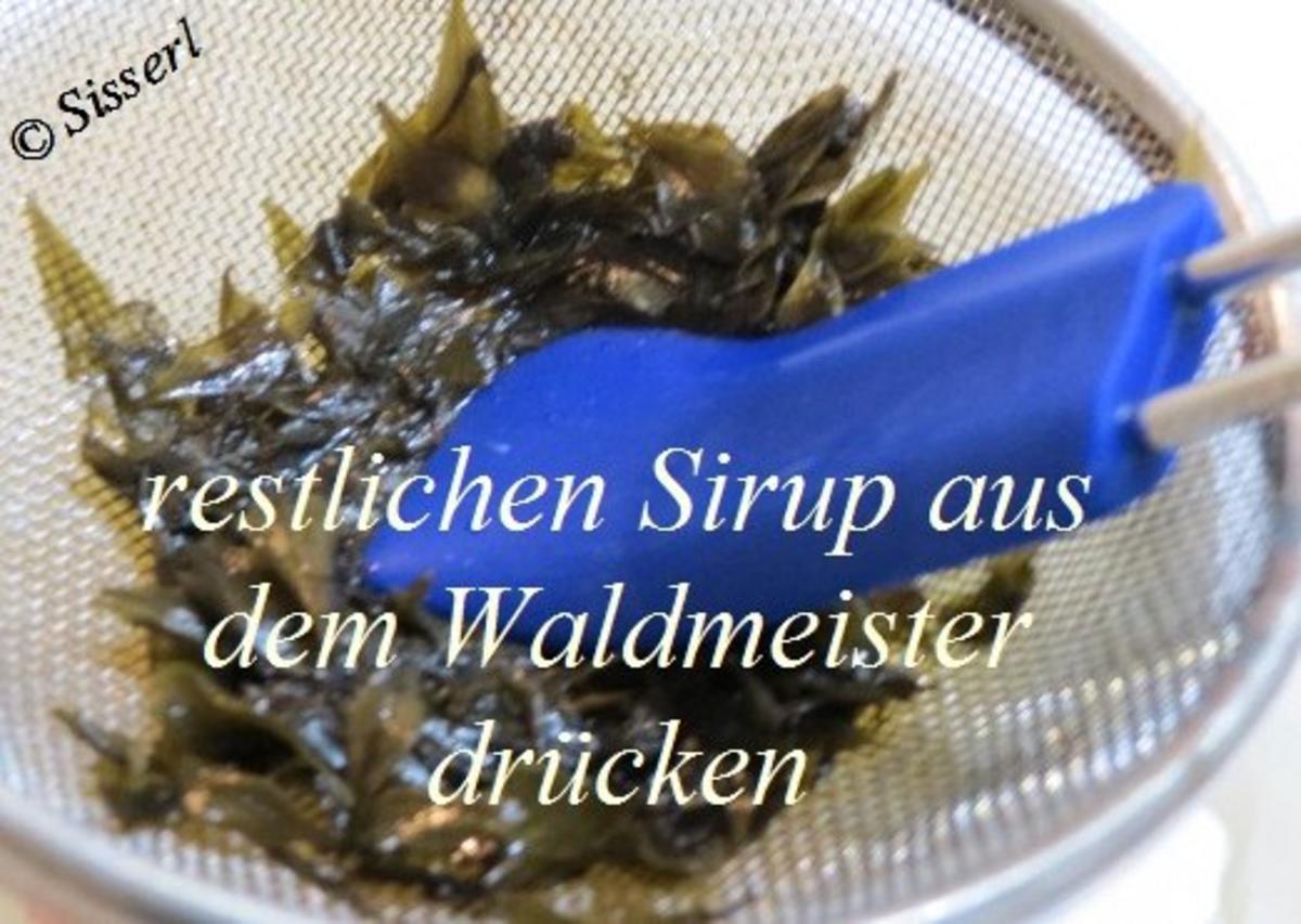 Sisserl's - * Waldmeistersirup * - Rezept - Bild Nr. 10