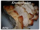 BiNe` S KRUSTENBRATEN - Rezept - Bild Nr. 4