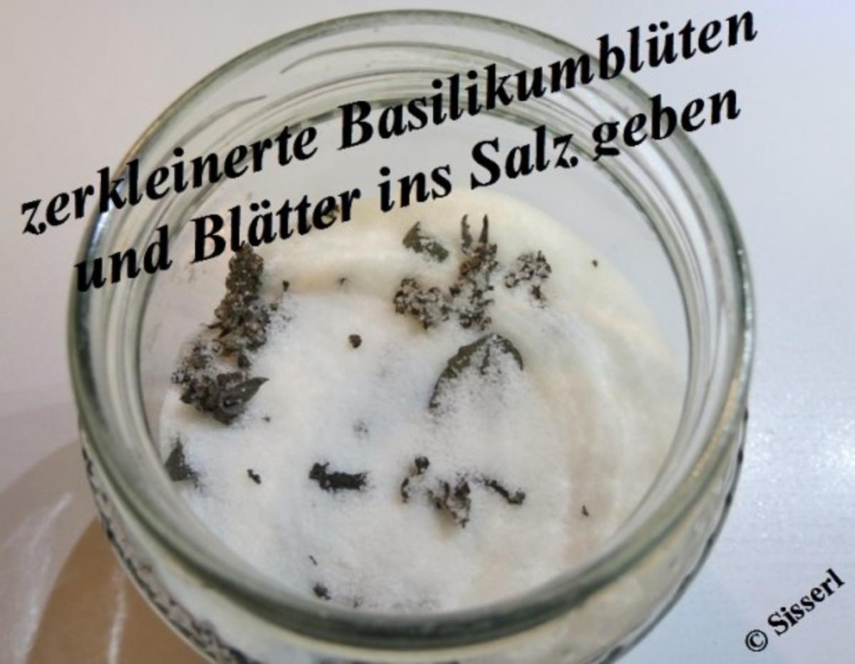 Sisserls ~ Basilikum-Salz - Rezept - Bild Nr. 2