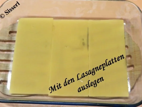 Sisserls ~ Lasagne - Rezept - Bild Nr. 2