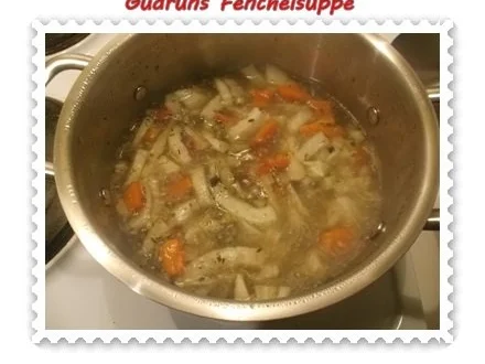 Rezept: Vegetarisch: Fenchelsuppe Bild Nr. 7 Vegetarisch: Fenchelsuppe - Rezept - Bild Nr. 7