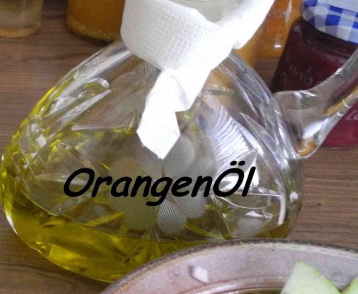 Vorräte : Orangen - Öl  selbstgemacht - Rezept