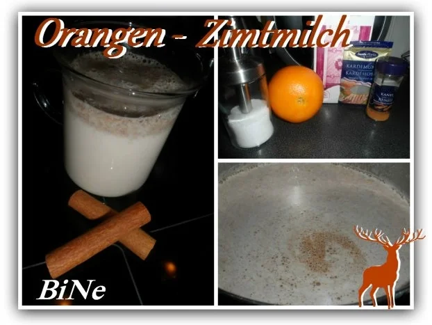 Rezept: BiNe` S ORANGEN - ZIMTMILCH BiNe` S ORANGEN - ZIMTMILCH - Rezept