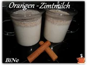 BiNe` S ORANGEN - ZIMTMILCH - Rezept - Bild Nr. 2