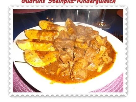 Rezept: Fleisch: Steinpilz-Rindergulasch Fleisch: Steinpilz-Rindergulasch - Rezept
