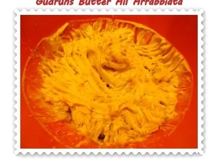 Brotaufstrich: Butter All´Arrabbiata - Rezept