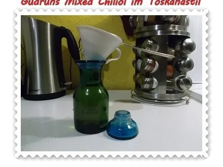 Rezept: Öl: Mixed Chiliöl im Toskanastil Bild Nr. 6 Öl: Mixed Chiliöl im Toskanastil - Rezept - Bild Nr. 6