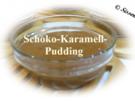 Sisserl’s  * Schoko ~ Karamell ~ Pudding * - Rezept