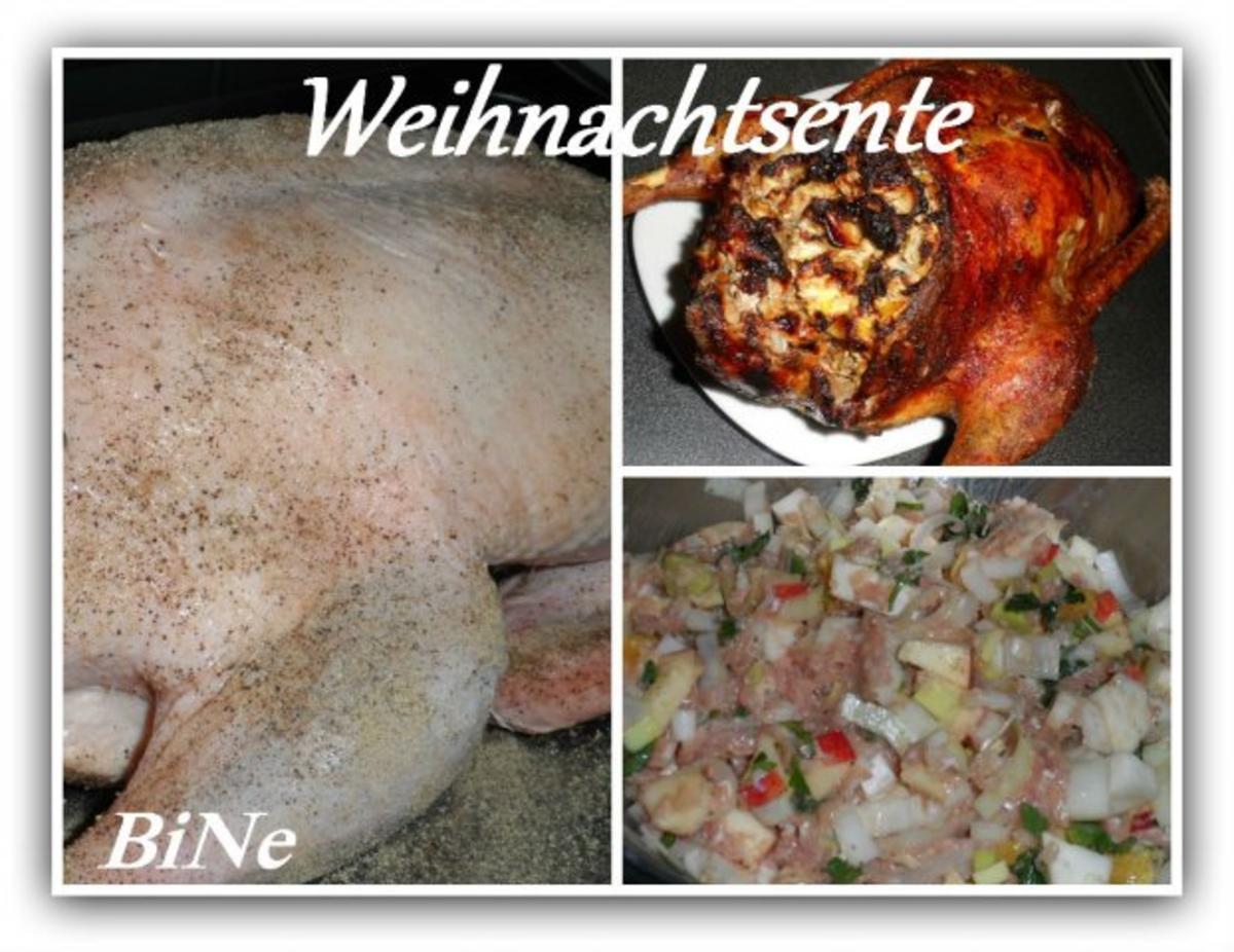 Bilder für BiNe` S WEIHNACHTSENTE - Rezept