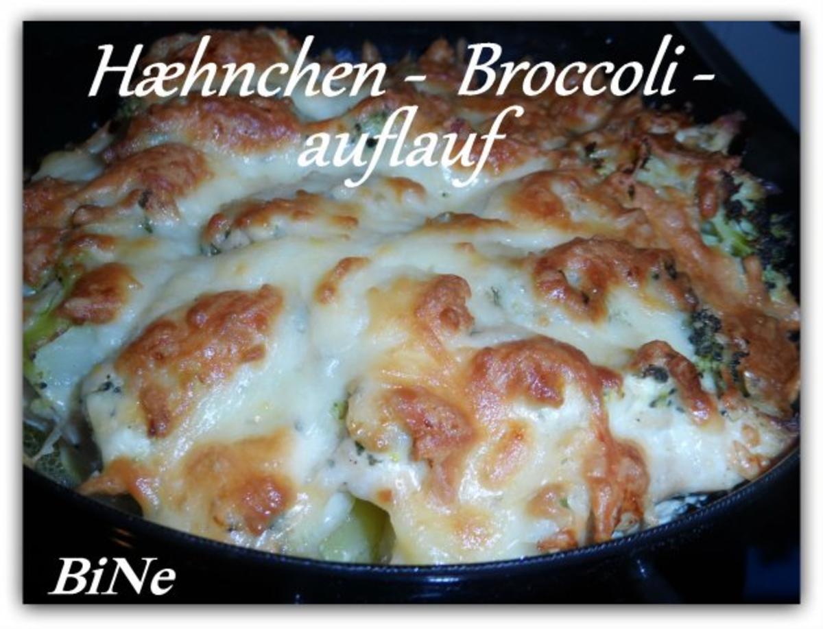 Bilder für BiNe` S HÆHNCHEN - BROCCOLIAUFLAUF - Rezept