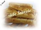 Sisserl's ~ süße Stängle - Rezept