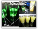 Rezept: BiNe` S MINZCOCKTAIL BiNe` S MINZCOCKTAIL - Rezept
