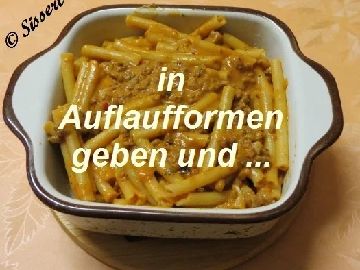 Sisserl’s ~ * Maccaronie - Auflauf * - Rezept - Bild Nr. 12