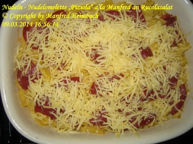 Rezept: Nudeln – Nudelomelette „Piziola“ a’la Manfred an Rucolasalat Bild Nr. 3 Nudeln – Nudelomelette „Piziola“ a’la Manfred an Rucolasalat - Rezept - Bild Nr. 3