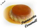Sisserls ~ Panna Cotta - Caramell - Rezept