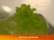 Gin Fizz und Gurkengelee - Rezept