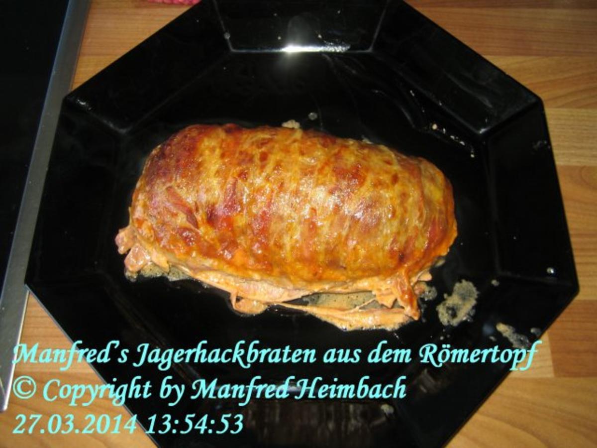 Fleisch – Manfred’s Jagerhackbraten aus dem Römertopf - Rezept - Bild Nr. 3