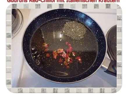 Rezept: Öl: Chiliöl mit Italienischen Kräutern Bild Nr. 4 Öl: Chiliöl mit Italienischen Kräutern - Rezept - Bild Nr. 4