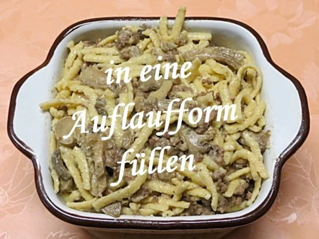 Sisserl’s ~ Spätzle Auflauf - Rezept - Bild Nr. 10