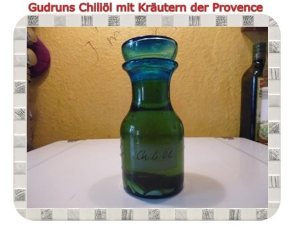 Öl: Chiliöl mit Kräutern der Provence - Rezept
