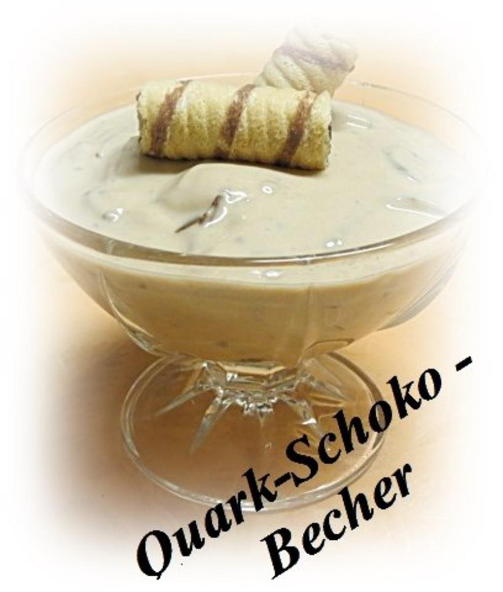 Sisserl’s ~ Quark-Schoko – Becher - Rezept