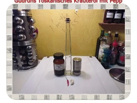 Öl: Toskanisches Kräuteröl - Rezept - Bild Nr. 3