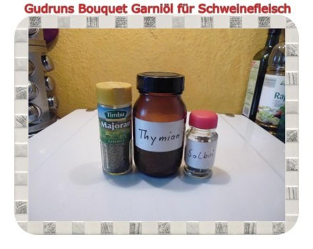 Öl: Bouquet garni-Öl für Schweinefleisch - Rezept - Bild Nr. 3