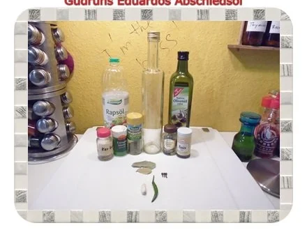 Öl: Abschiedsöl für Eduardo - Rezept - Bild Nr. 2