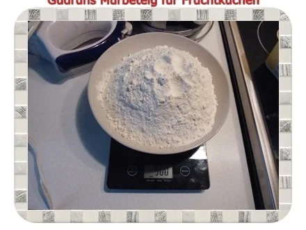 Rezept: Kuchen: Mürbeteig für Obstkuchen mit Mandelaroma Bild Nr. 3 Kuchen: Mürbeteig für Obstkuchen mit Mandelaroma - Rezept - Bild Nr. 3