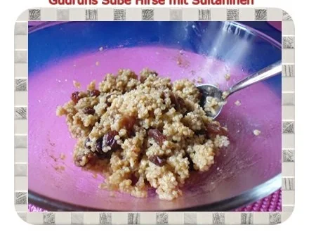 Frühstück: Süße Hirse mit Sultaninen - Rezept