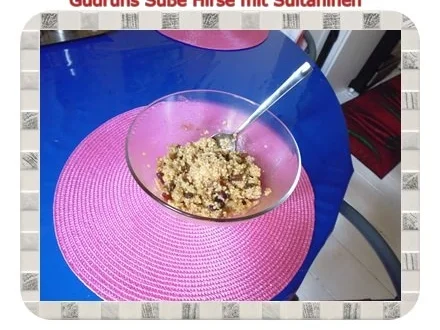 Frühstück: Süße Hirse mit Sultaninen - Rezept - Bild Nr. 8