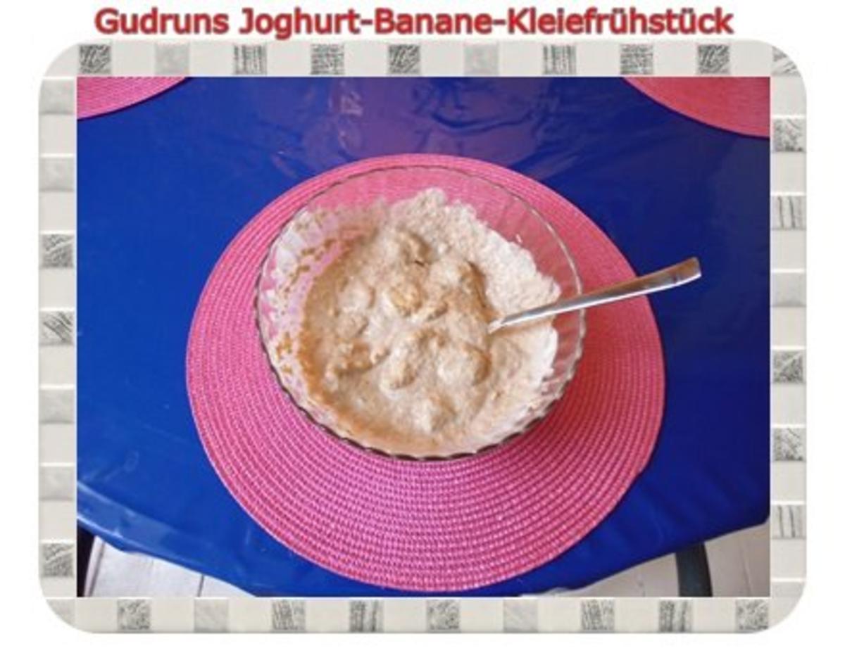 Frühstück: Joghurt-Banane-Kleiefrühstück - Rezept - Bild Nr. 6