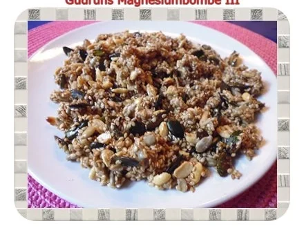 Rezept: Gesundes: Magnesiumpower III Gesundes: Magnesiumpower III - Rezept