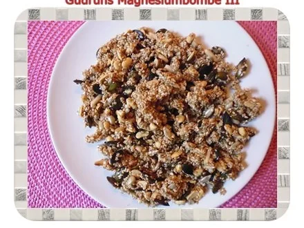 Rezept: Gesundes: Magnesiumpower III Bild Nr. 9 Gesundes: Magnesiumpower III - Rezept - Bild Nr. 9