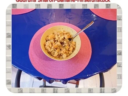 Frühstück: Sharon-Banane-Hirsesalat - Rezept - Bild Nr. 9