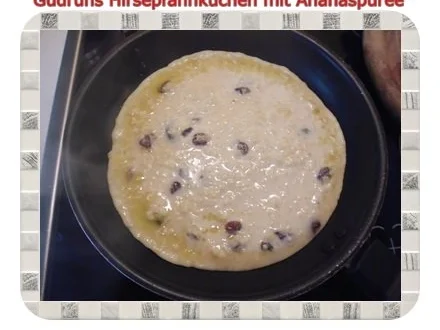 Kuchen: Hirsepfannkuchen mit Ananaspüree - Rezept - Bild Nr. 13