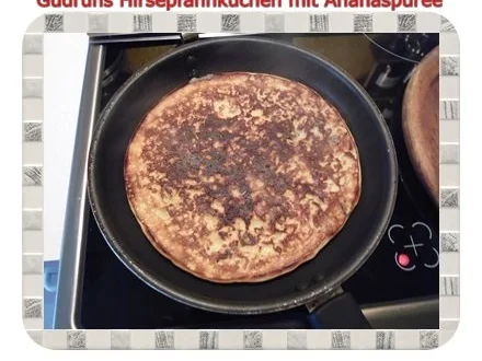 Kuchen: Hirsepfannkuchen mit Ananaspüree - Rezept - Bild Nr. 15