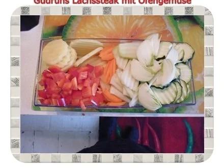 Fisch: Lachssteak mit Ofengemüse - Rezept - Bild Nr. 2