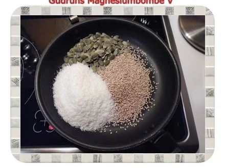 Rezept: Gesundes: Magnesiumpower V Bild Nr. 6 Gesundes: Magnesiumpower V - Rezept - Bild Nr. 6