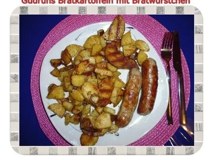 Kartoffeln: Bratkartoffeln mit Bratwürstchen - Rezept - Bild Nr. 11