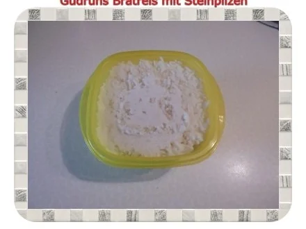 Vegetarisch: Bratreis mit Steinpilzen - Rezept - Bild Nr. 5